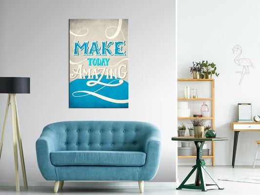Painting - Make Today Amazing (1 Part) Vertical